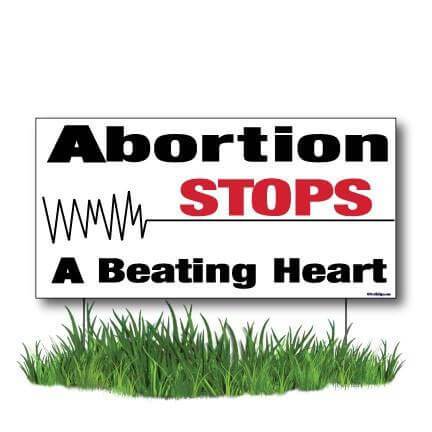 Abortion Stops a Beating Heart ProLife 12"x24" Yard Sign Set of 2 - Image 2