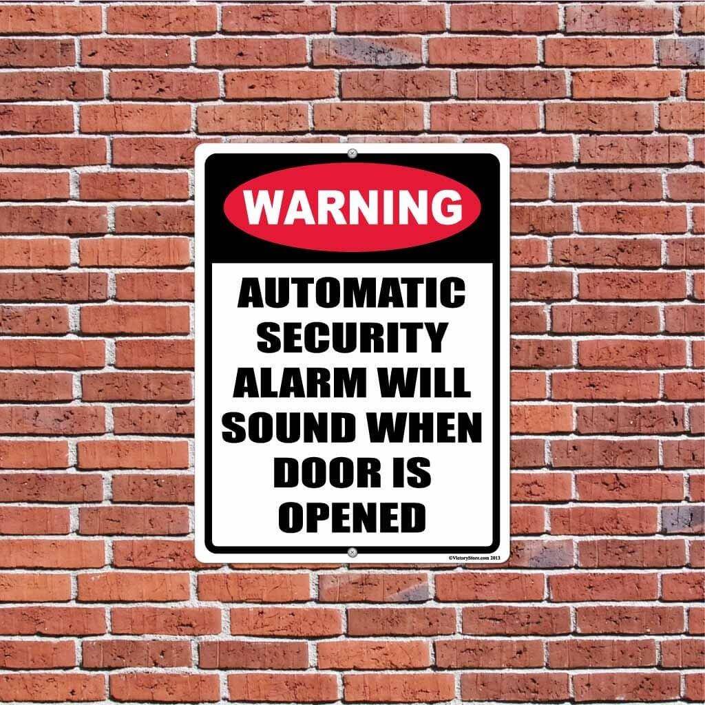 Alarm Will Sound Warning Sign or Sticker
