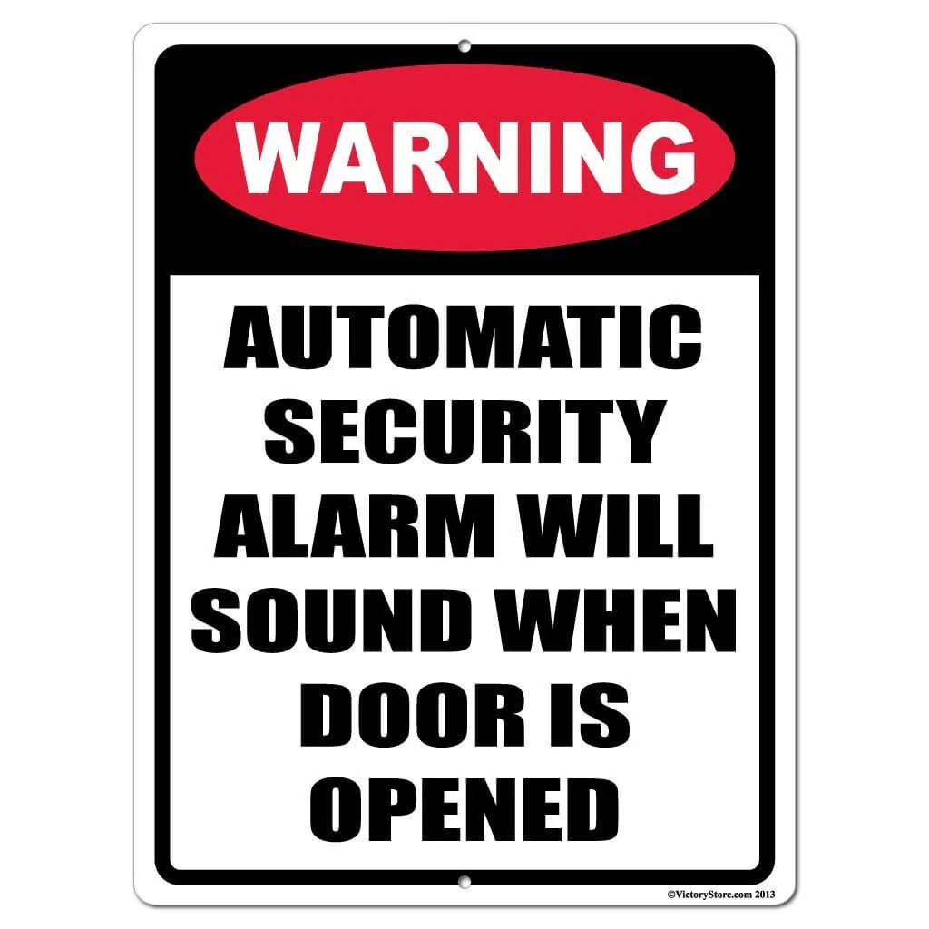 Alarm Will Sound Warning Sign or Sticker - Image 4