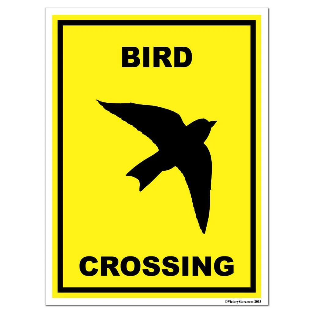 Bird Crossing Sign or Sticker - Image 4
