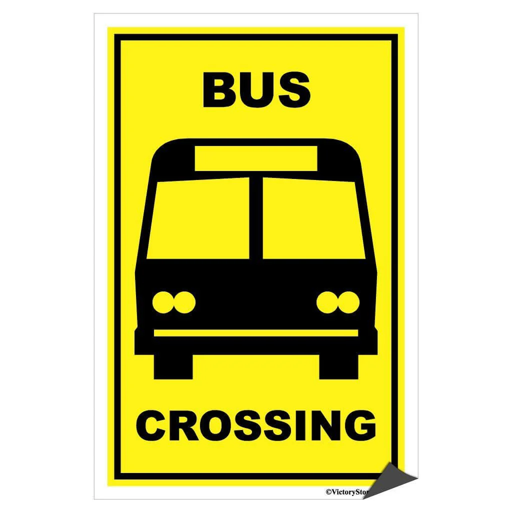 Bus Crossing Sign or Sticker - Image 7