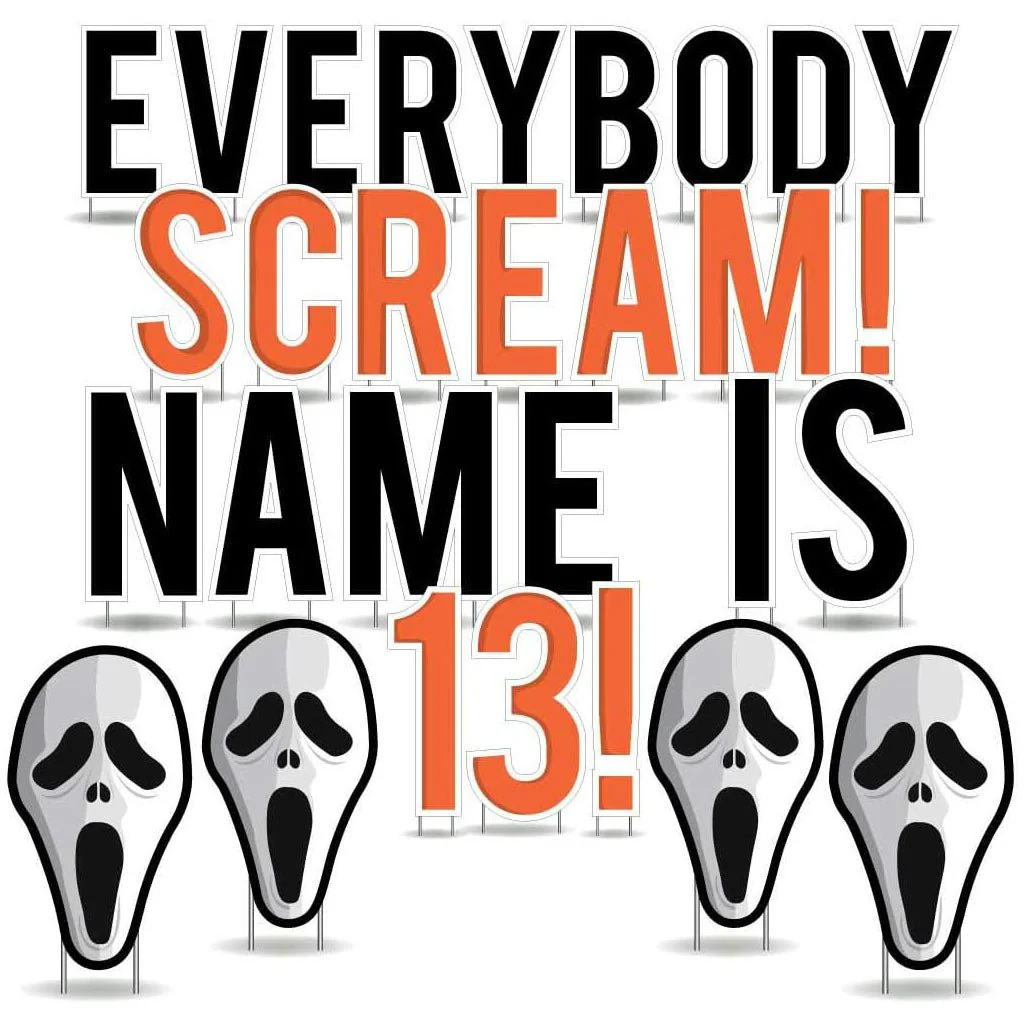 Custom 13th Birthday Yard Decoration - Everybody Scream (Custom Name), Includes Stakes - Image 5