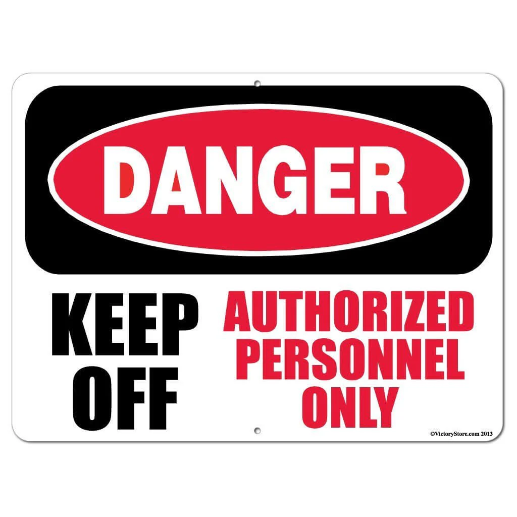 Keep Off Authorized Personnel Only Sign or Sticker - Image 4