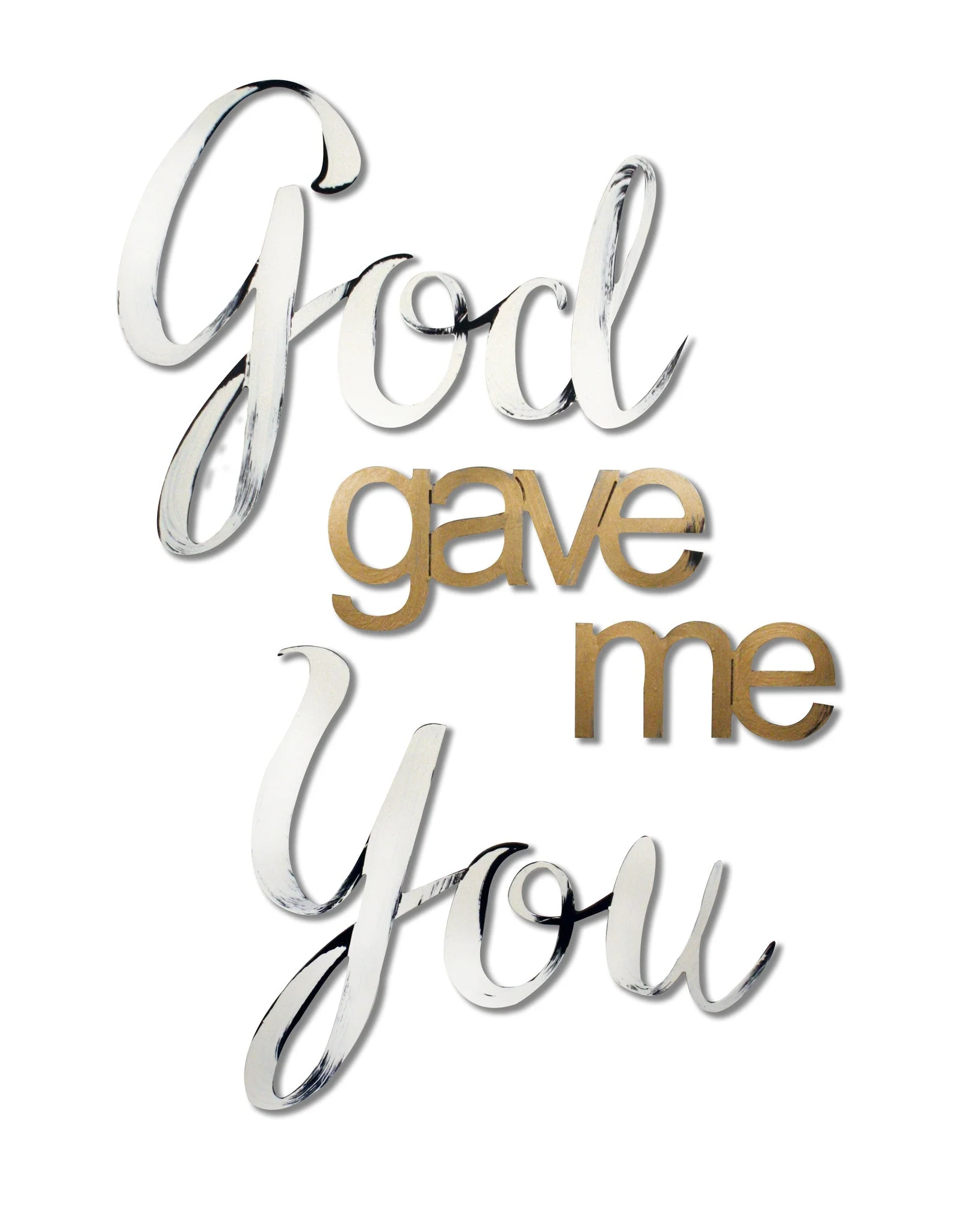 Hand Painted God Gave Me You Wall Quote - Image 2