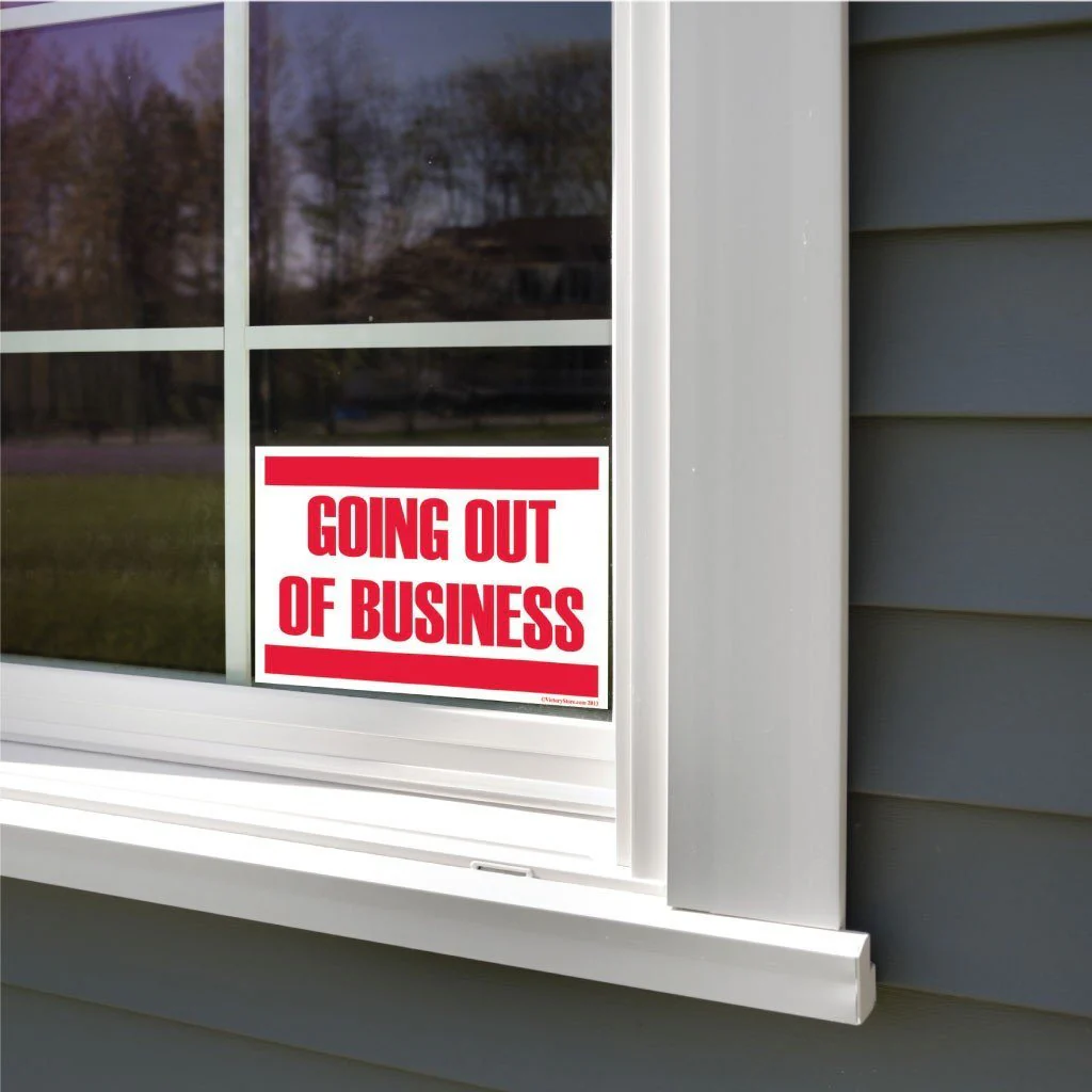 Going out of Business Sign or Sticker