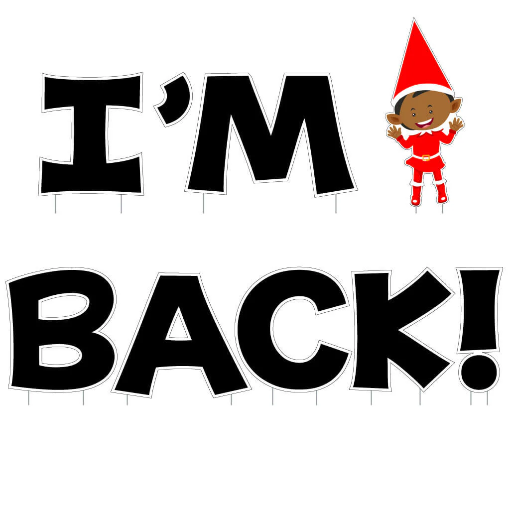 I'm Back Elf Theme Christmas Yard Greeting - 9 piece set - Image 4