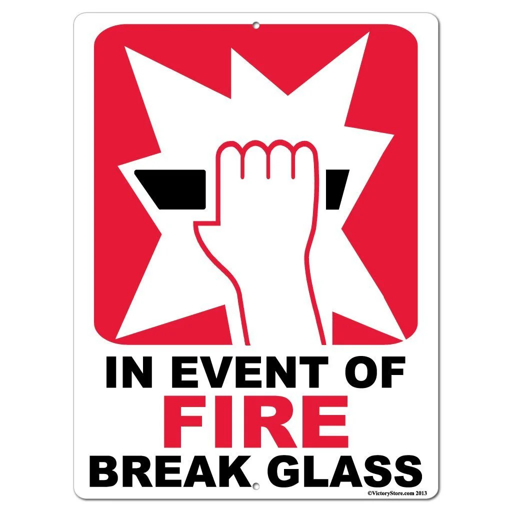 In Event of Fire Break Glass Sign or Sticker - Image 4