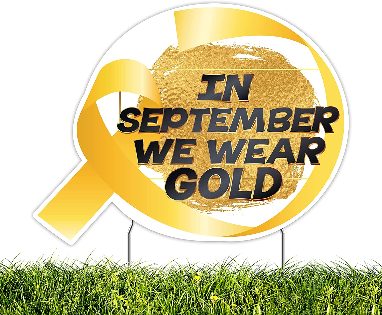 In September We Wear Gold Childhood Cancer Awareness Yard Sign