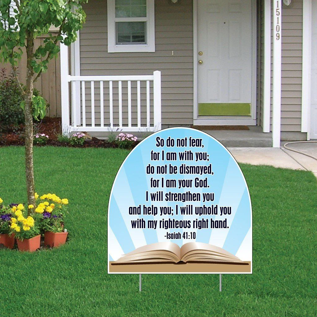 Isaiah 41:10 Shaped Yard Sign