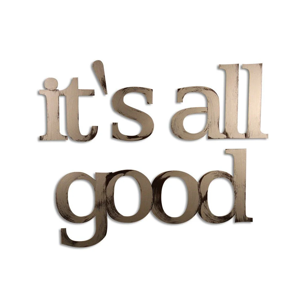 it's all good Wall Quote - Image 3