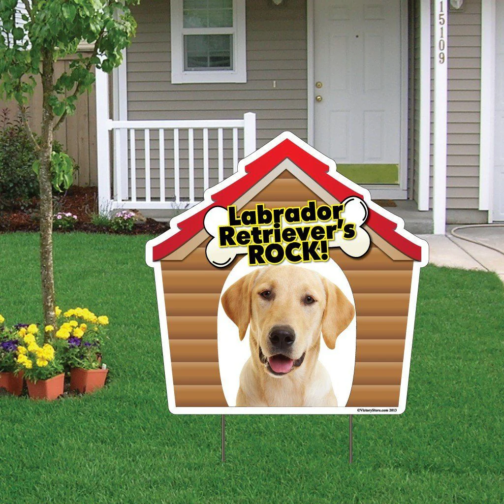 Labrador Retrievers Rock! Dog Yard Sign
