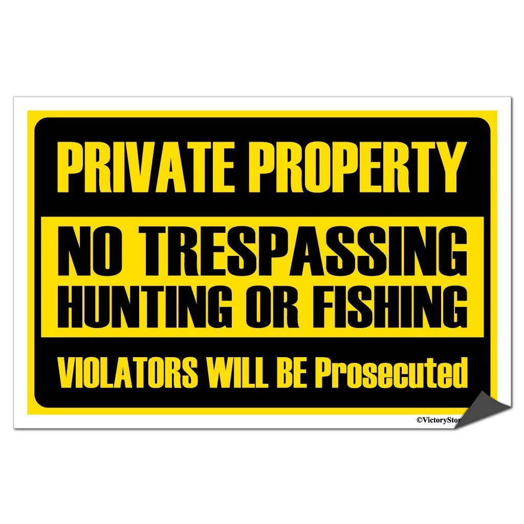 Private Property No Trespassing Hunting or Fishing Sign or Sticker - Image 5