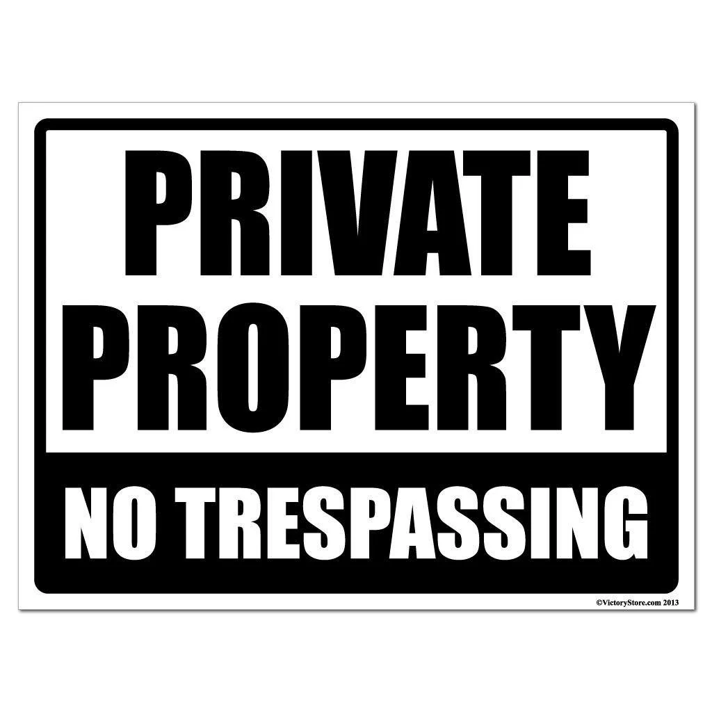 Private Property No Trespassing Signage - Image 3