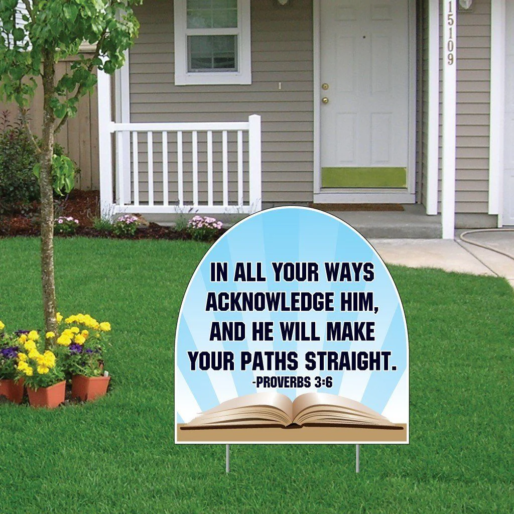 Proverbs 3:6 Shaped Yard Sign