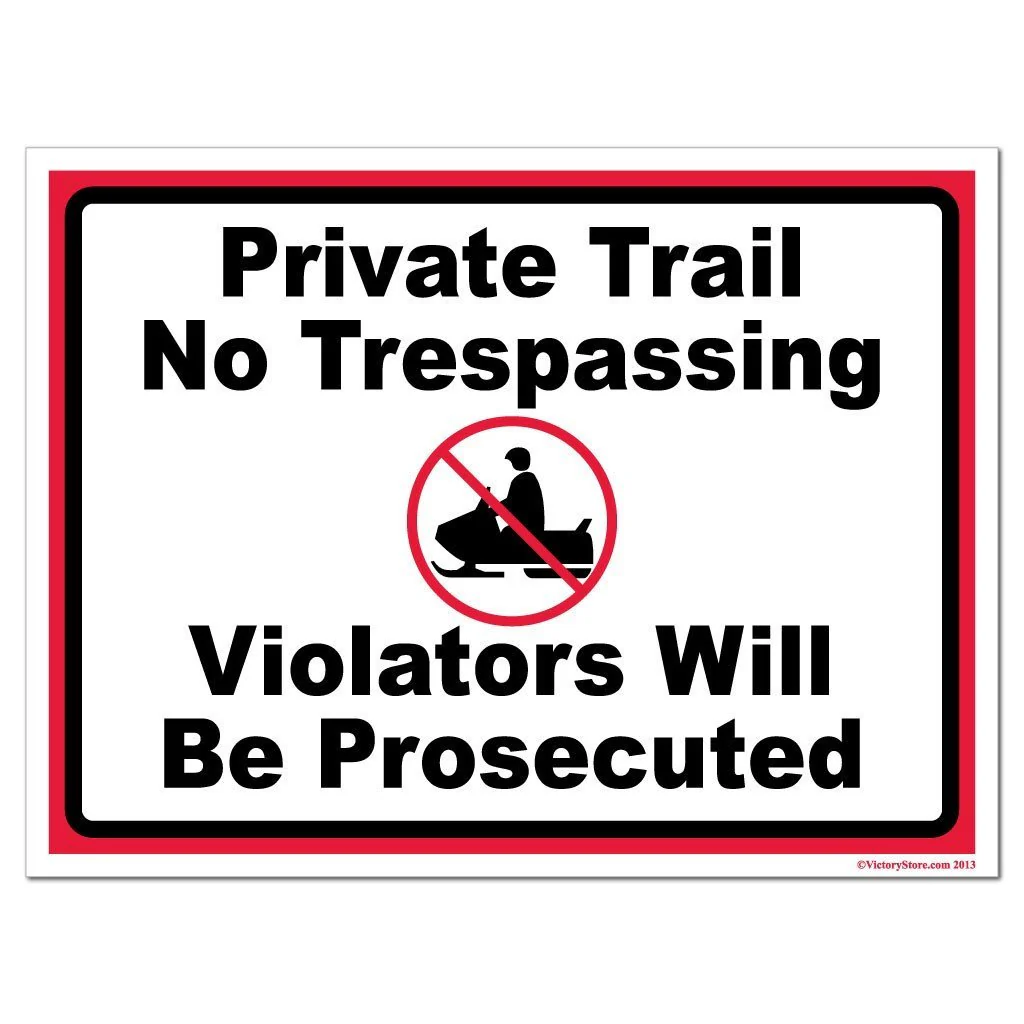 Snowmobile Private Trail No Trespassing Sign or Sticker - #9 - Image 2