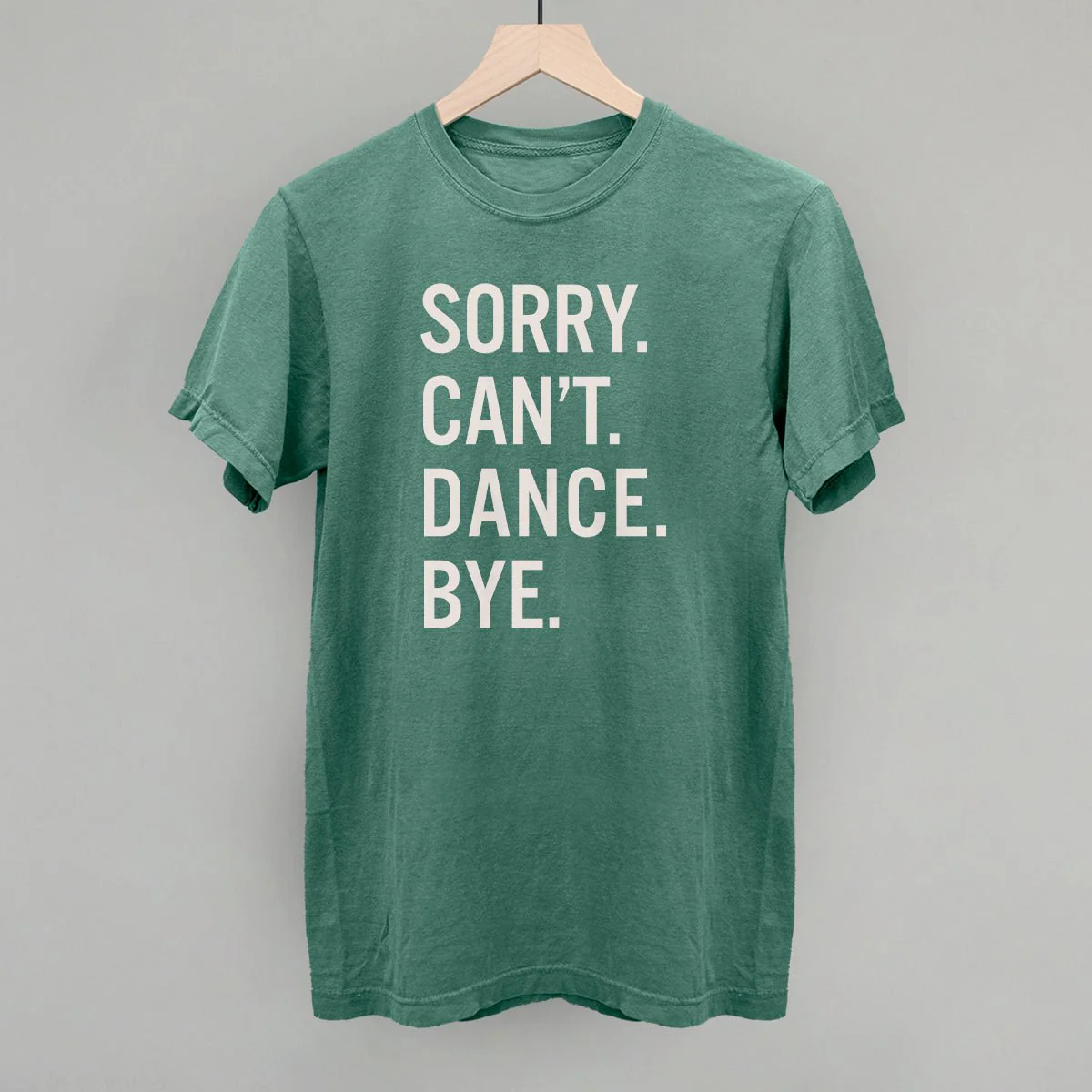 Sorry Can't Dance Bye - Image 5