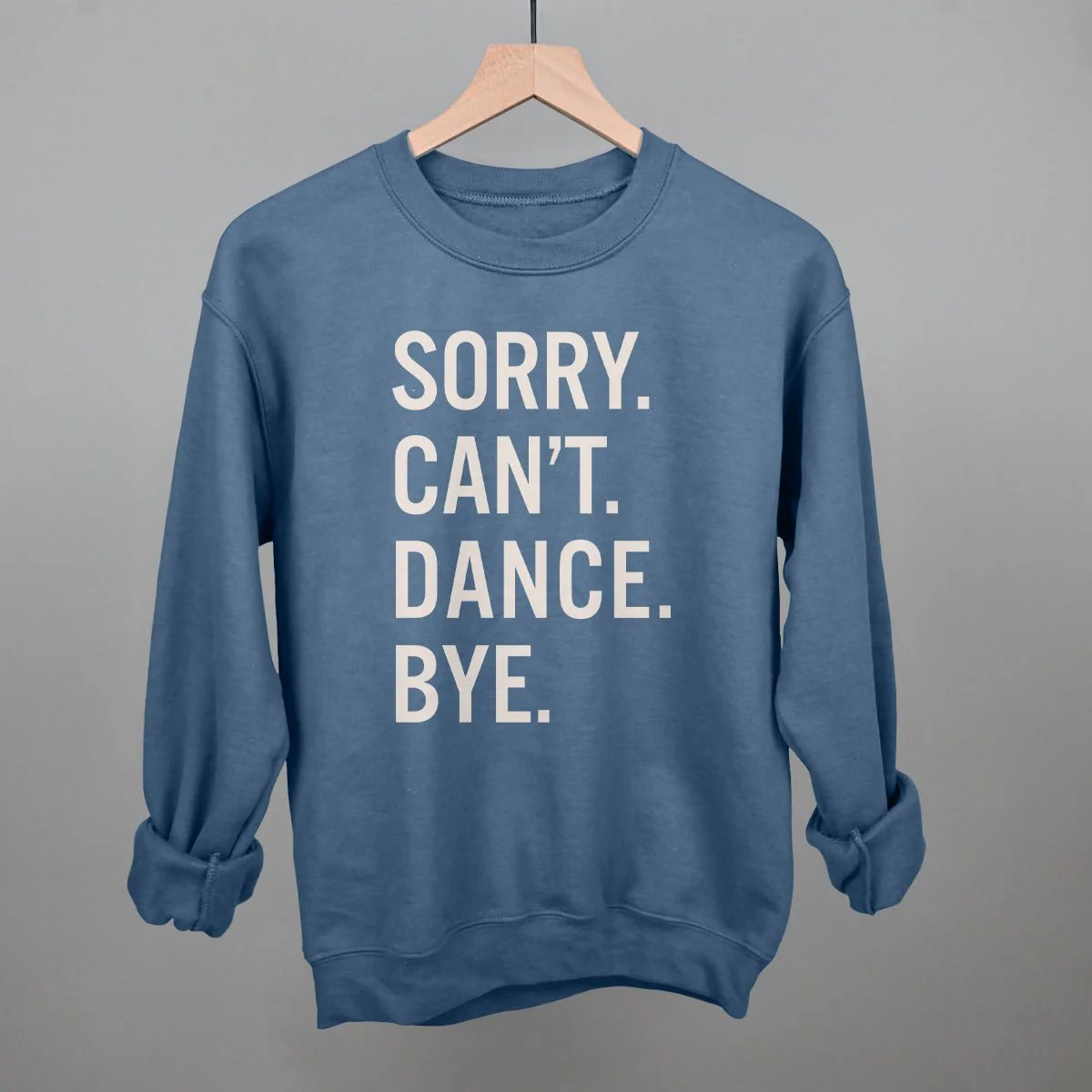 Sorry Can't Dance Bye - Image 7