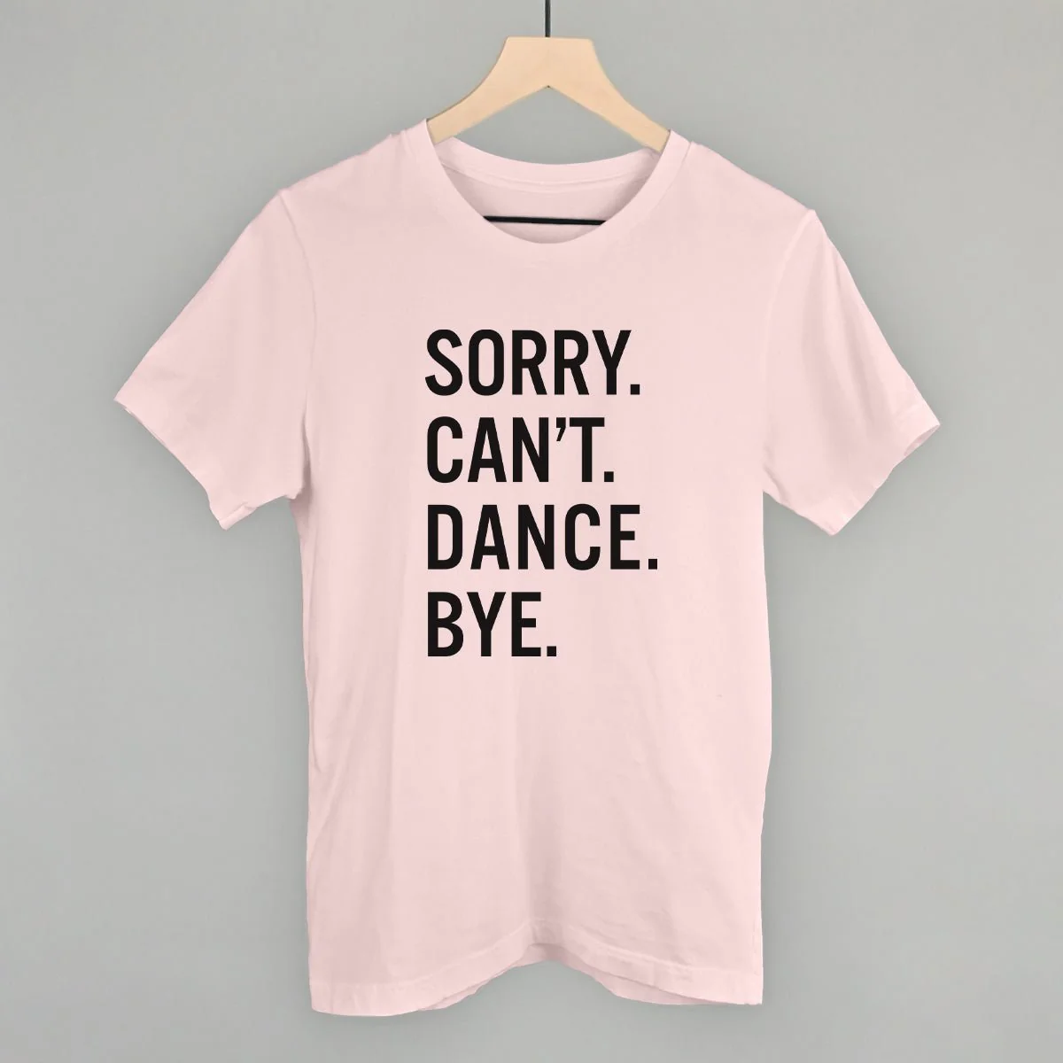 Sorry Can't Dance Bye - Image 8