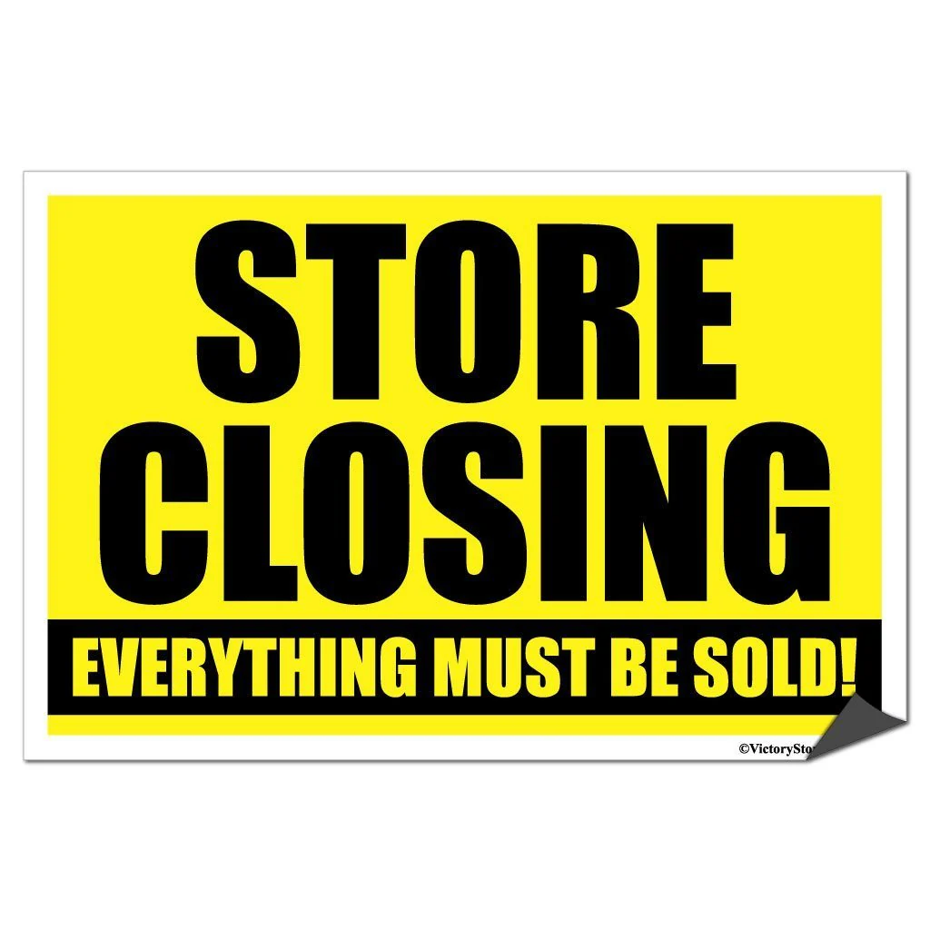Store Closing Everything Must Be Sold Sign or Sticker - #6 - Image 5