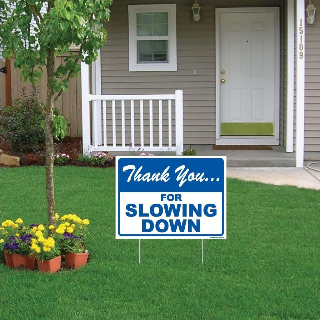 Slow Down Sign or Sticker