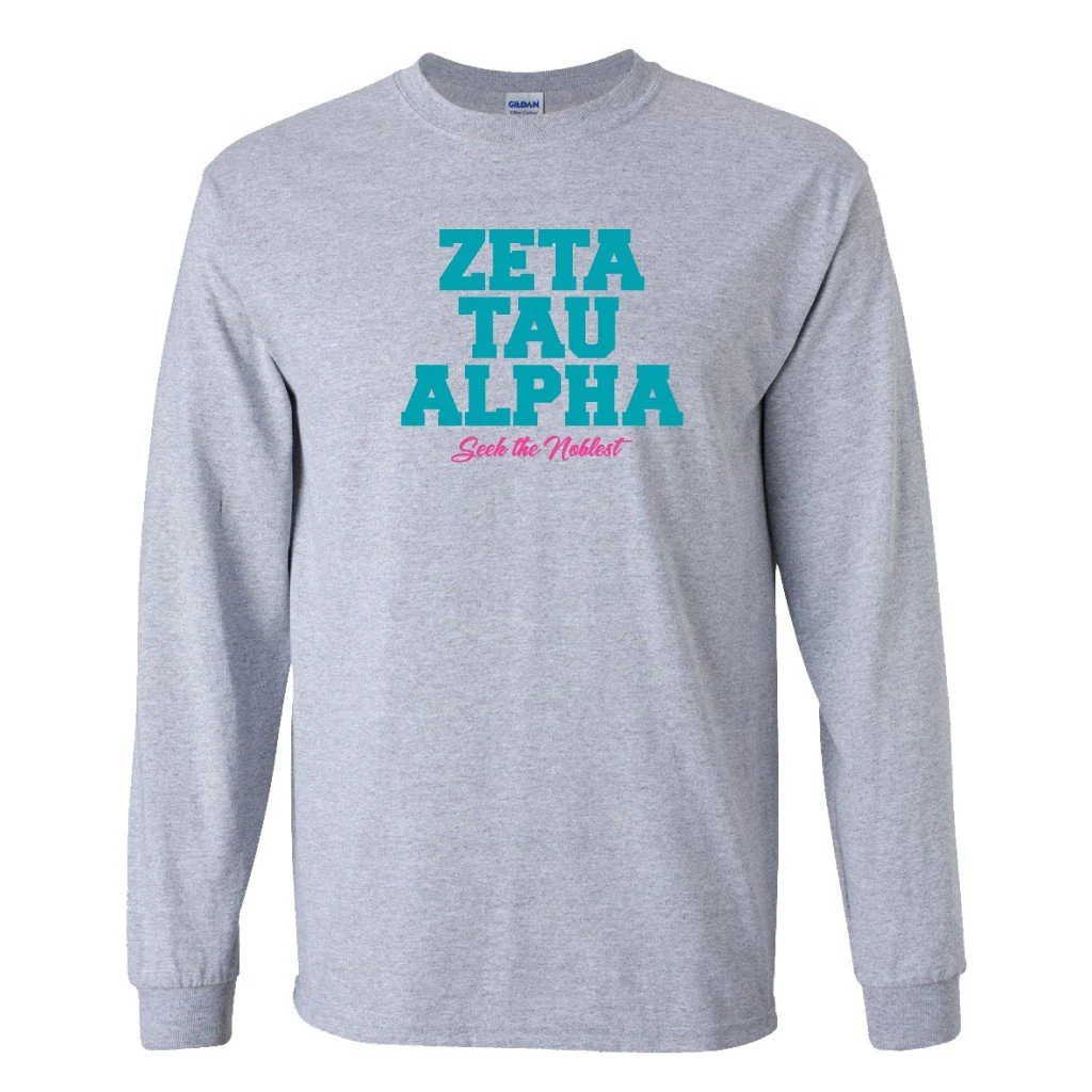 Zeta Tau Alpha Seek the Noblest Block Letter Long Sleeve T-shirt - Image 2